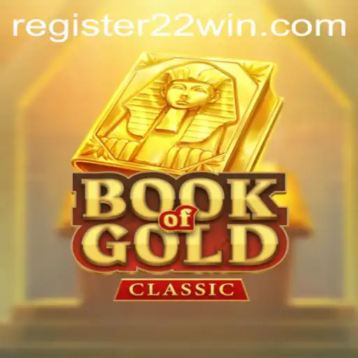 Unveiling BookOfGoldClassic: A Journey into Ancient Riches Paired with the 22Win Phenomenon