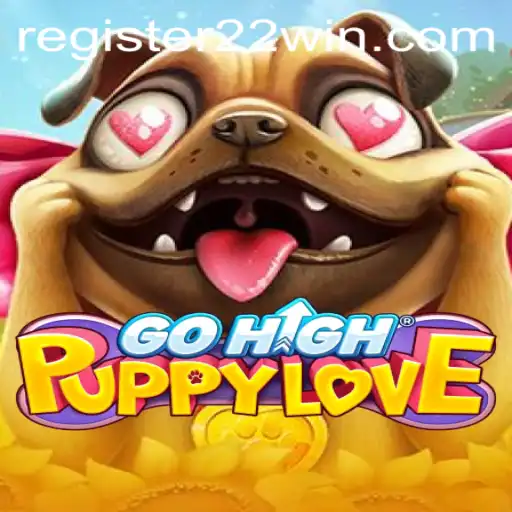 Unveiling GoHighPuppyLove: An Exciting Journey with 22Win