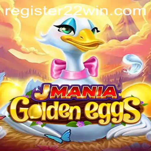JManiaGoldenEggs and 22Win: A Comprehensive Guide