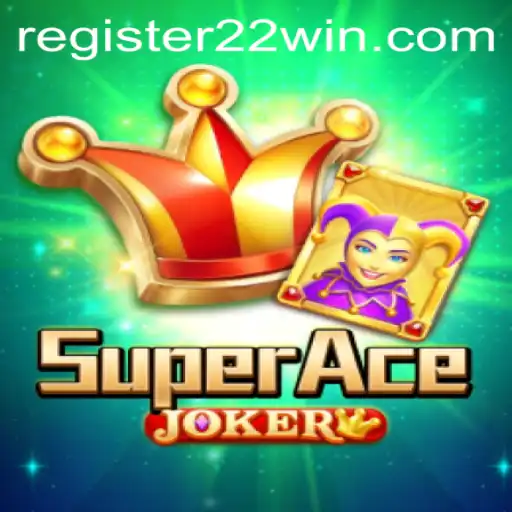 SuperAceJoker: An Exciting Dive into the World of 22Win